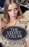 [Velvet Lies 03] • The Velvet Collar